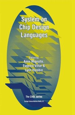 System on Chip Design Languages - Mignotte, Anne / Villar, Eugenio / Horobin, Lynn (eds.)