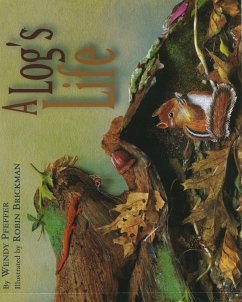 A Log's Life - Pfeffer, Wendy