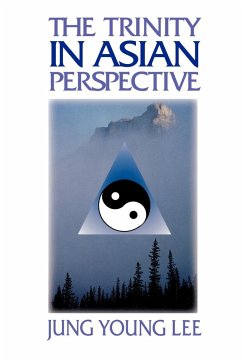 The Trinity in Asian Perspective - Lee, Jung Young