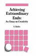 Achieving Extraordinary Ends: An Essay... - Bild 1