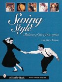 Swing Style: Fashions of the 1930s-1950s