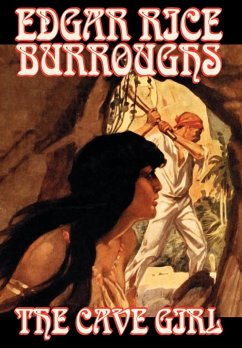 The Cave Girl by Edgar Rice Burroughs, Fiction, Literary - Burroughs, Edgar Rice