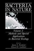 Bacteria in Nature - Leadbetter, Edward R. / Poindexter, Jeanne S. (Hgg.)
