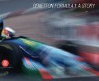 Benetton Formula 1: A Story