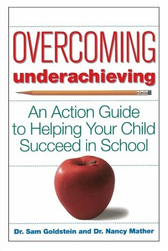 Overcoming Underachieving - Goldstein, Sam; Mather, Nancy