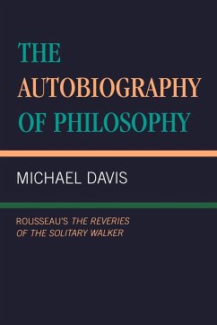 The Autobiography of Philosophy - Davis, Michael