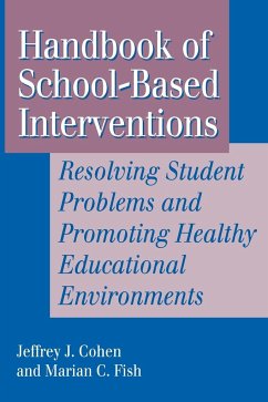 Handbook of School-Based Interventions - Cohen, Jeffrey A; Fish, Marian C