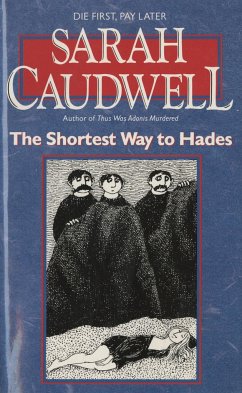 The Shortest Way to Hades - Caudwell, Sarah