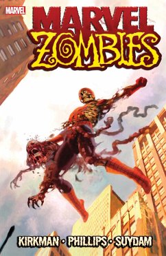 Marvel Zombies - Robert Kirkman