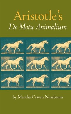 Aristotle's De Motu Animalium - Nussbaum, Martha C.