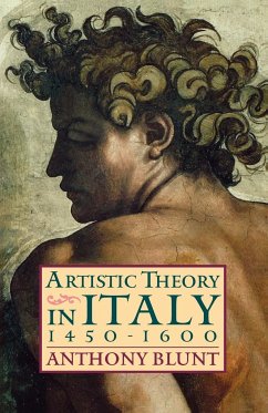 Artistic Theory in Italy - Blunt, Anthony