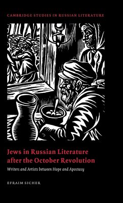 Jews in Russian Literature after the October Revolution - Sicher, Efraim