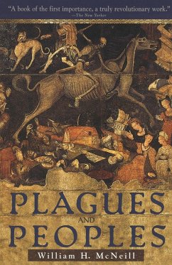 Plagues and Peoples - Mcneill, William