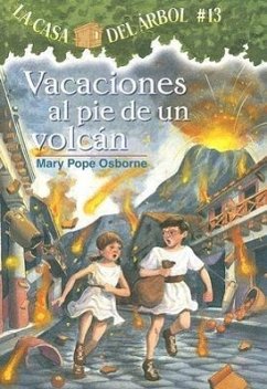 Vacaciones al Pie de un Volcan - Osborne, Mary Pope