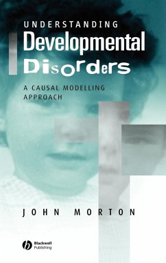 Understanding Developmental Disorders - Morton