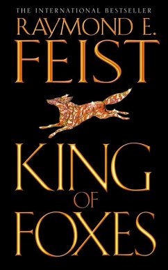 King of Foxes - Feist, Raymond E.