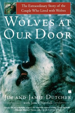 Wolves at Our Door - Dutcher, Jim; Dutcher, Jamie