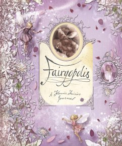 Fairyopolis: A Flower Fairies Journal - Barker, Cicely Mary