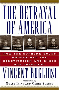 The Betrayal of America - Bugliosi, Vincent