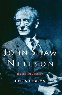 John Shaw Neilson: A Life in Letters - Helen, Hewson