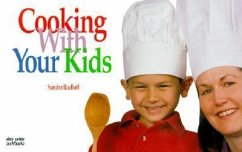 Cooking with Your Kids - Rudloff, Sandra