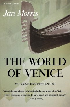 The World of Venice - Morris, James; Morris, Jan