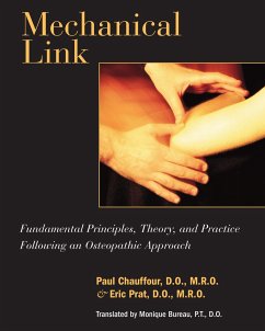 Mechanical Link: Fundamental Principles, Theory, and Practice Following an Osteopathic Approach - Chauffour, Paul; Prat, Eric