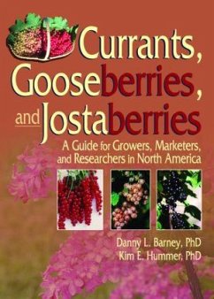 Currants, Gooseberries, and Jostaberries - Barney, Danny; Hummer, Kim