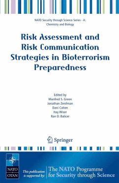 Risk Assessment and Risk Communication Strategies in Bioterrorism Preparedness - Green, Manfred S. / Zenilman, Jonathan / Cohen, Dani / Wiser, Itay / Balicer, Ran D. (eds.)
