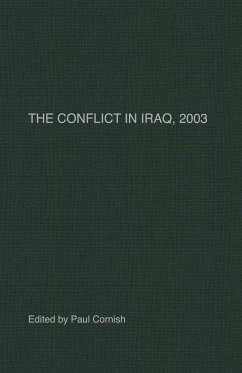 The Conflict in Iraq, 2003 - Cornish, Paul
