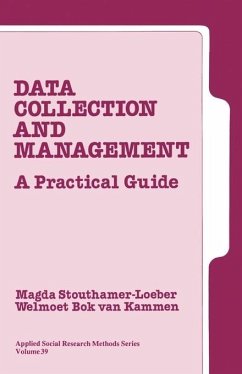 Data Collection and Management - Stouthamer-Loeber, Magda; Kammen, Welmoet BOK van