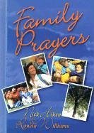 Family Prayers - Aiken, Nick Aiken; Williams, Rowan