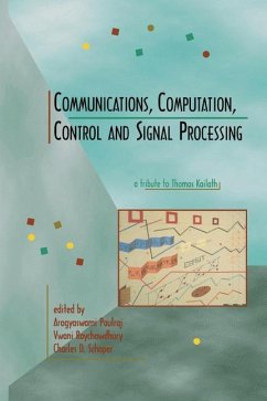 Communications, Computation, Control, and Signal Processing - Paulraj, Arogyaswami / Roychowdhury, Vwani / Schaper, Charles D. (eds.)