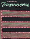 A Manual of Fingerweaving A Manual of Fingerweaving