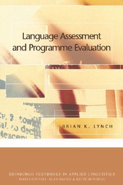 Language Assessment and Programme Evaluation - Lynch, Brian K