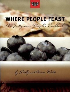 Where People Feast - Watts, Dolly; Watts, Annie