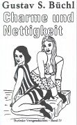 Charme und Nettigkeit