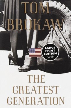 The Greatest Generation - Brokaw, Tom
