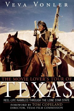 The Movie Lover's Tour of Texas - Vonler, Veva