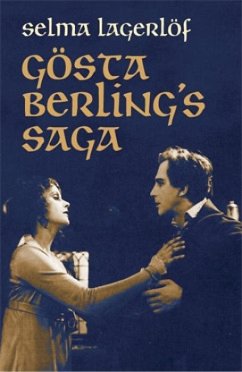 Gosta Berling's Saga - Lagerlof, Selma