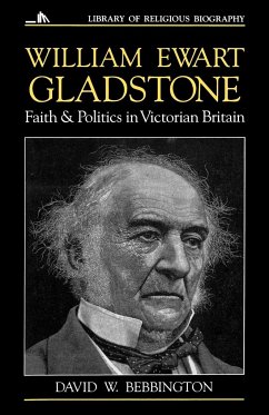 William Ewart Gladstone - Bebbington, David W.