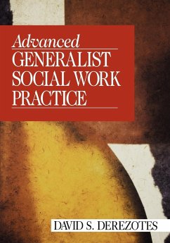Advanced Generalist Social Work Practice - Derezotes, David S.
