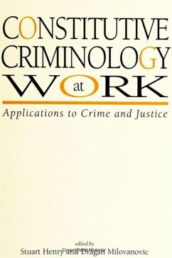 Constitutive Criminology at Work