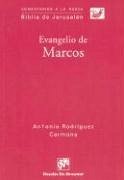 Evangelio de Marcos - Rodríguez Carmona, Antonio