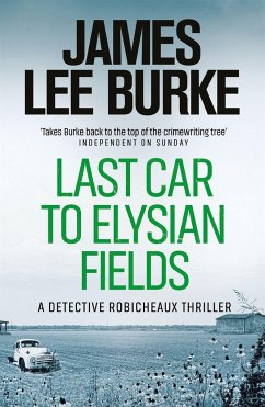 Last Car To Elysian Fields - Burke, James Lee (Author)