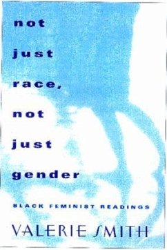 Not Just Race, Not Just Gender - Smith, Valerie