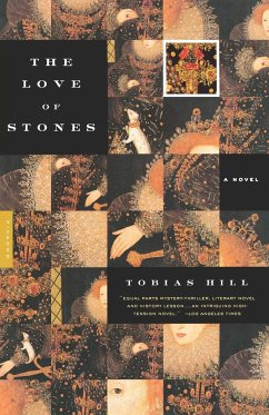 The Love of Stones - Hill, Tobias