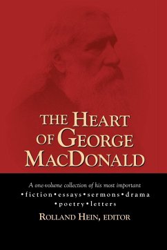 The Heart of George MacDonald - Macdonald, George