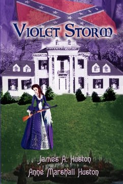 Violet Storm - Huston, Anne Marshall; Huston, James A.