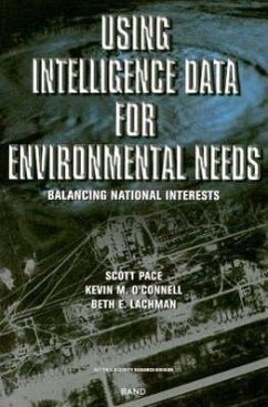 Using Intelligence Data for Environmental Needs - Pace, Scott; O'Connell, Kevin M; Lachman, Beth E
